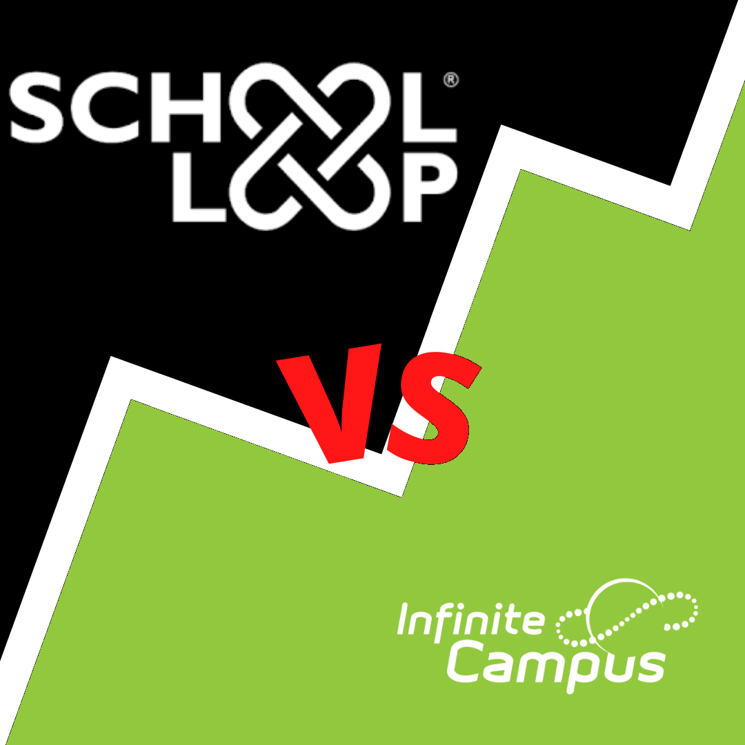 School Loop Versus Infinite Campus poster.